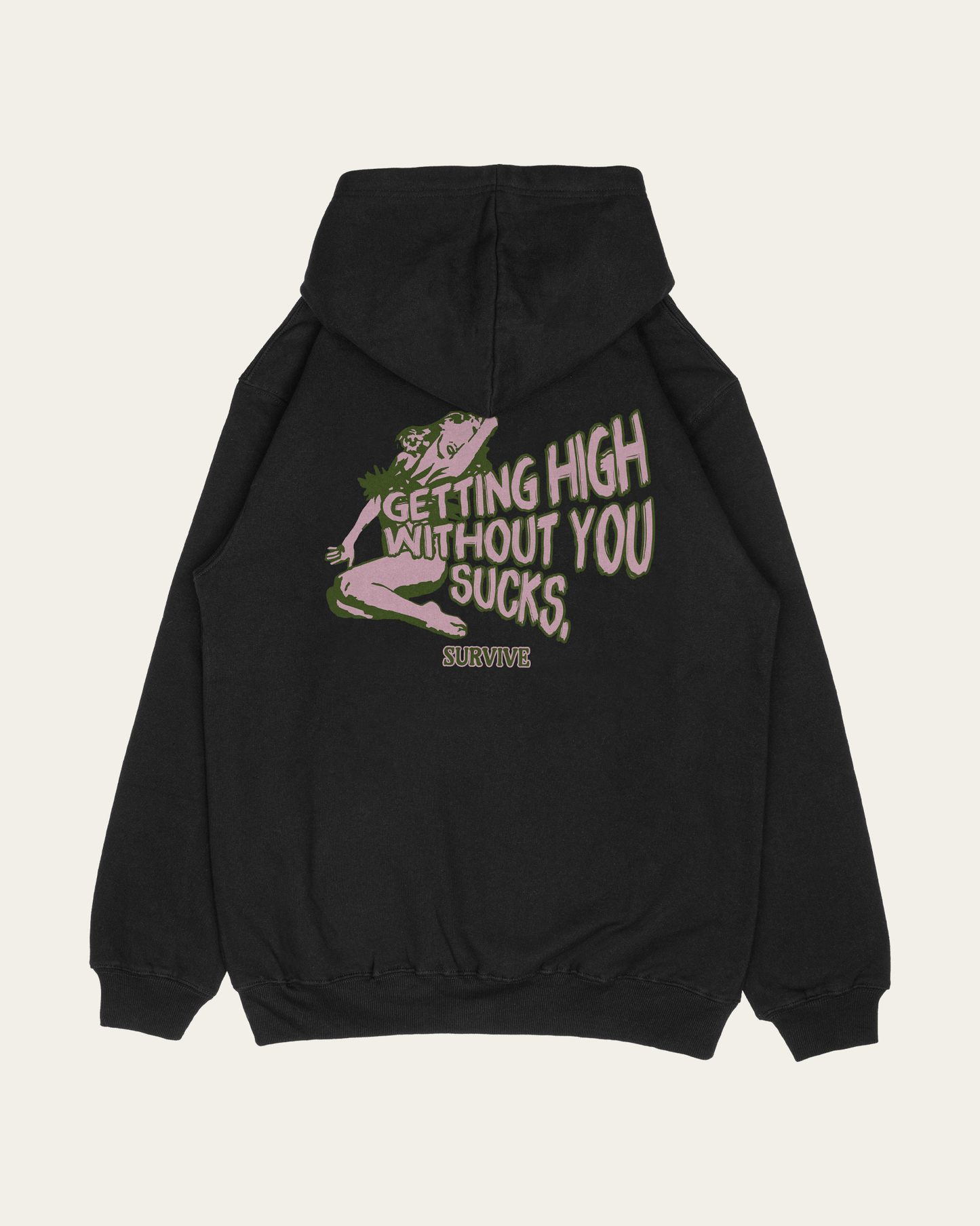 HOODIE PRETA GETTING HIGH WITHOUT YOU SUCKS