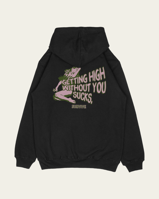 HOODIE PRETA GETTING HIGH WITHOUT YOU SUCKS
