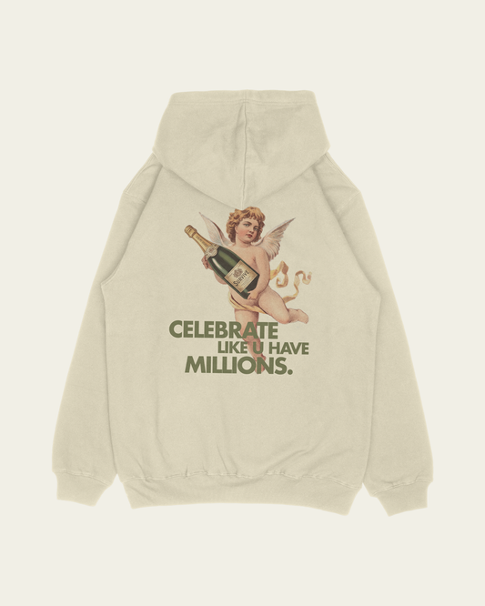 HOODIE IVORY CELEBRATE LIKE U HAVE MILLIONS
