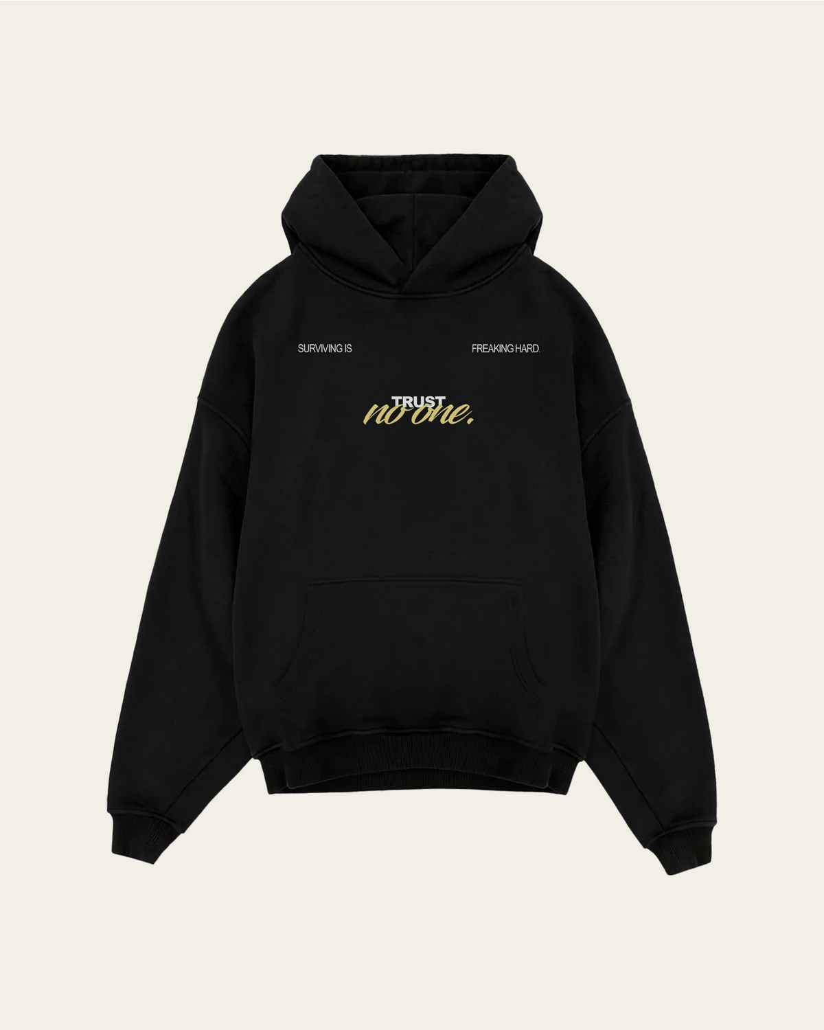 HOODIE PRETA OVERSIZED TRUST NO ONE