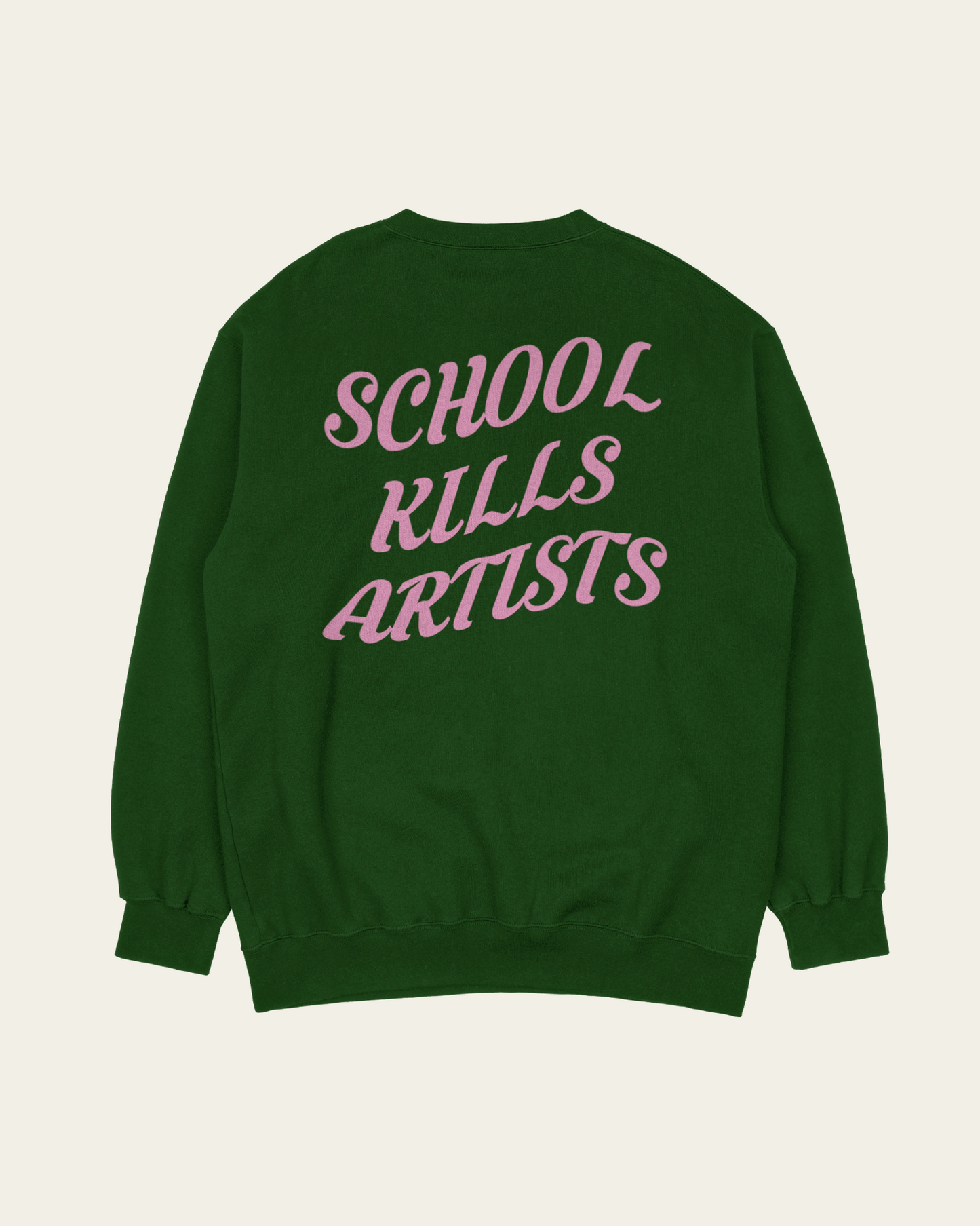 SWEATSHIRT VERDE SCHOOL KILLS ARTISTS